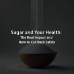 The Truth About Sugar: Understanding Its Effects on Your Health